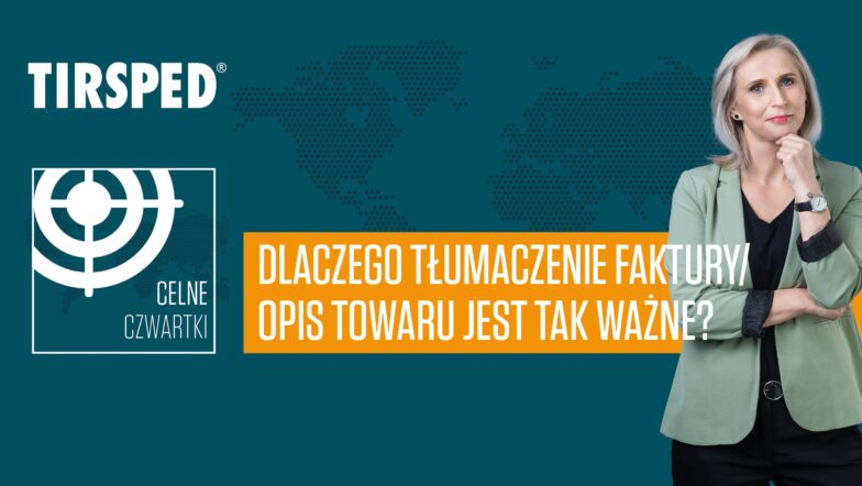 Zdjęcie - Dlaczego tłumaczenie faktury/opis towaru jest tak ważne?
