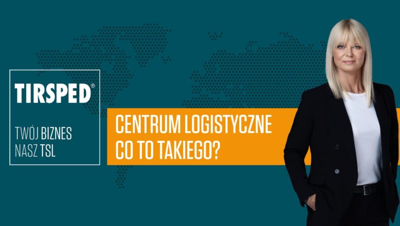 Zdjęcie - CENTRUM LOGISTYCZNE – Co to takiego?