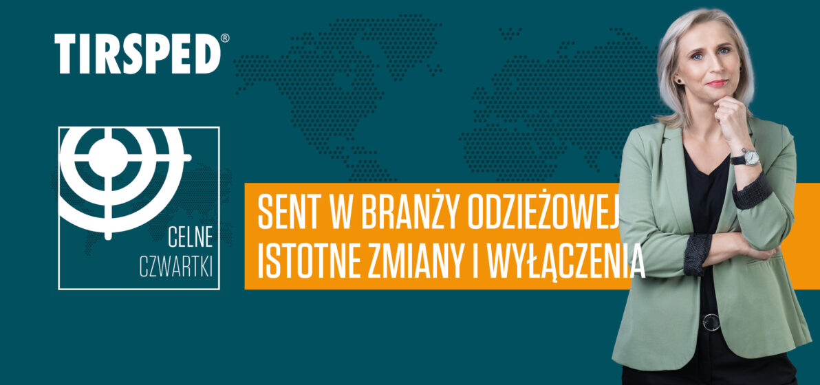 Zdjęcie - SENT w branży odzieżowej – istotne zmiany i wyłączenia