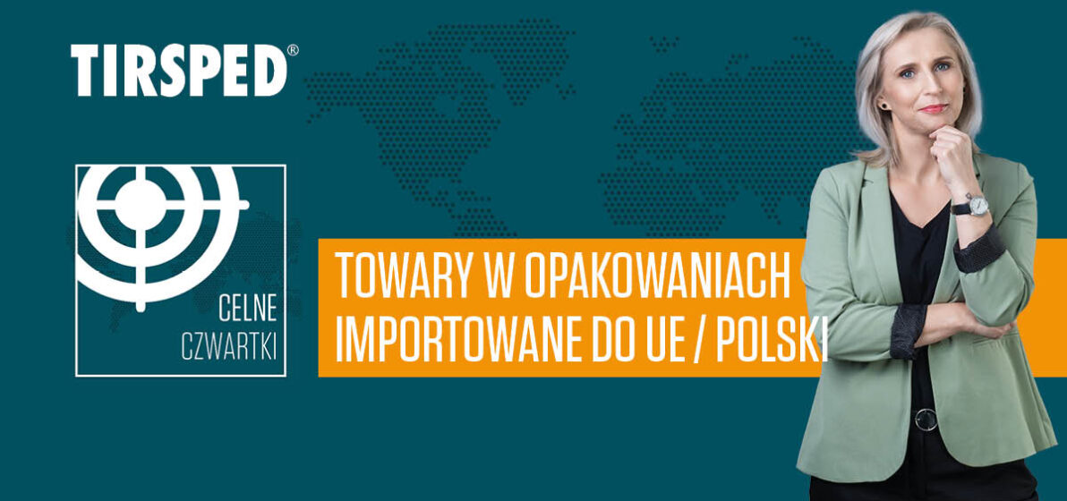 Zdjęcie - Towary w opakowaniach importowane do UE / Polski