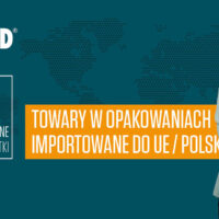 Zdjęcie - Towary w opakowaniach importowane do UE / Polski