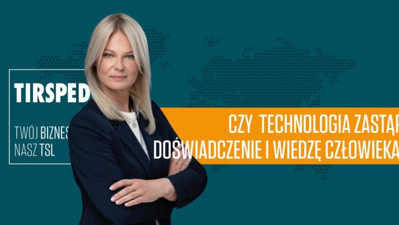 Zdjęcie - Czy technologia zastąpi doświadczenie – logistyka z ludzką twarzą